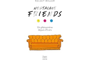 Nostalgie Friends: Un livre incontournable pour tous les fans de la série Friends