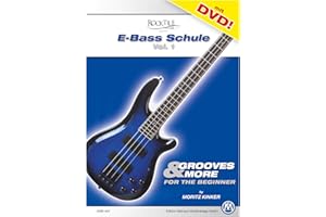Moritz Kinker Grooves & More E-Bass Schule für Anfänger + DVD