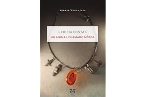 Un animal chamado néboa (EDICIÓN LITERARIA - NARRATIVA)