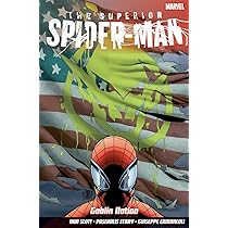 Superior Spider-Man Vol.6: Goblin Nation: Amazon.co.uk: Dan Slott Superior Spider-Man Vol.6: Goblin Nation: Amazon.co.uk: Dan Slott
