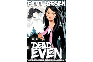 Dead Even (Whitewitch Island Paranormal Cozies Book 1) (English Edition)