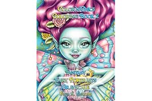 Color'n'Chics Coloring Book 2 Fantasy Fairy Portraits Grayscale: Coloring Book for All Ages, featuring Beautiful Cute Big Eyed Illustrations