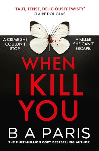 When I Kill You