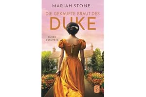 Die gekaufte Braut des Duke: Regency-Liebesroman | Novelle (Dukes & Secrets)