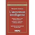 L'investitore intelligente. Aggiornata con i nuovi commenti di Jason Zweig