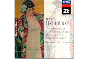 Ravel: Bolero/Alborada del Gracioso/Daphnis & Chlo etc.