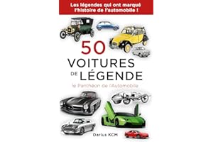 50 VOITURES DE LÉGENDE (le Panthéon de l’Automobile) (Français)