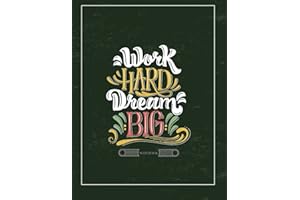 Notebook: Work hard dream big cover and Line pages, Extra large (8.5 x 11) inches, 110 pages, notebook,notebook and journals (Work hard dream big notebook, Band 2)