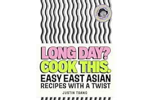 Long Day? Cook This: Easy East Asian Recipes With a Twist