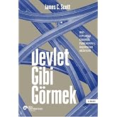 Devlet Gibi G&ouml;rmek: Bazı Toplumsal Kalkınma Planlarının Başarısızlık Hikayeleri