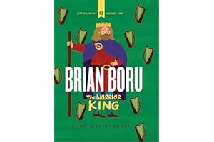 Brian Boru: Warrior King: Little Library 2: 02
