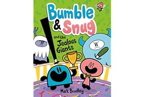 Bumble and Snug and the Jealous Giants: Book 4