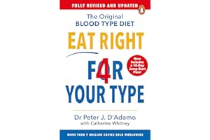 Eat Right 4 Your Type: Fully Revised with 10-day Jump-Start Plan