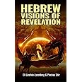 Hebrew Visions of Revelation