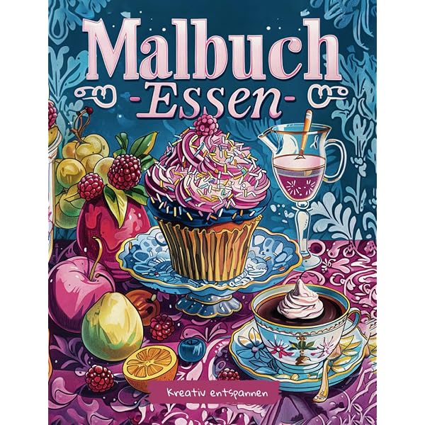 Coffee Shop Malbuch Für Erwachsene – 50 Zauberhafte Kaffee-Motive Zum Entspannen Und Stressabbau