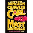 Dungeon Crawler Carl - View 3