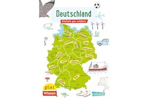 Pixi Wissen 109: Deutschland: Einfach gut erklärt! (109)