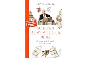 Schecks Bestsellerbibel: Schätze und Schund aus 20 Jahren