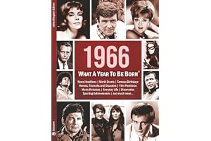 1966: What A Year To Be Born: A Birthday Gift to Treasure: 18