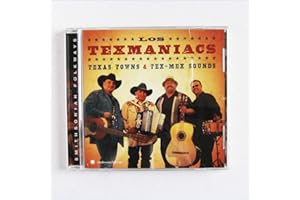 Texas Towns & Tex-Mex Sounds
