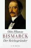 Image de Bismarck, 2 Bde., Ln, Bd.1, Der Reichsgründer