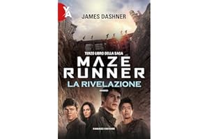 La rivelazione. Maze Runner (Vol. 3)