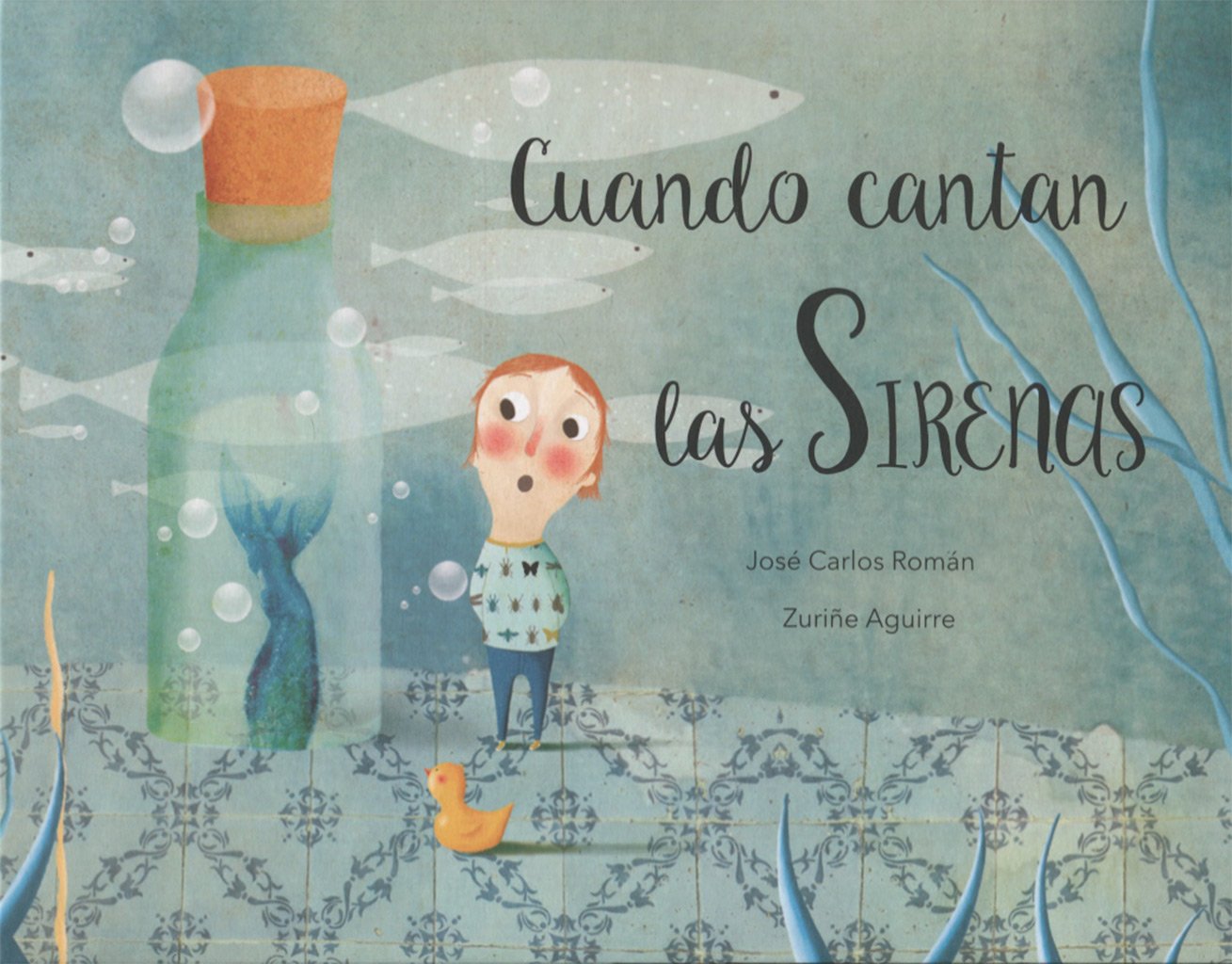 Cuando cantan las sirenas