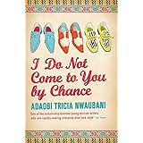 I Do Not Come to You by Chance