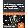 Implementing Microsoft Dynamics 365 for Finance and Operations Apps - Second Edition