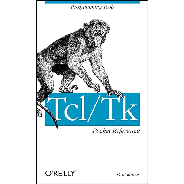 The Tcl Programming Language: A Comprehensive Guide : Nadkarni