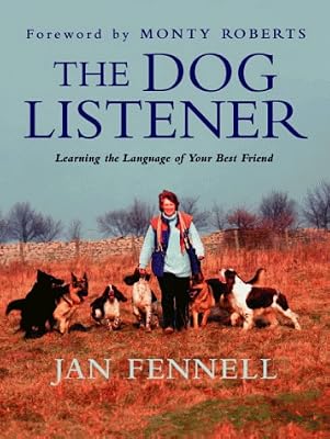 The Dog Listener: Learning the Language of Your Best Friend