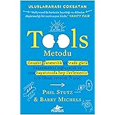 Tools Metodu: Cesaret, yaratıcılık ve irade g&uuml;c&uuml; kazanmanızı sağlayacak ve size hayatınızda hep ilerlemeniz i&ccedil;in ilham verece