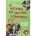 Il mistero dei gattini scomparsi. S.O.S. cuccioli