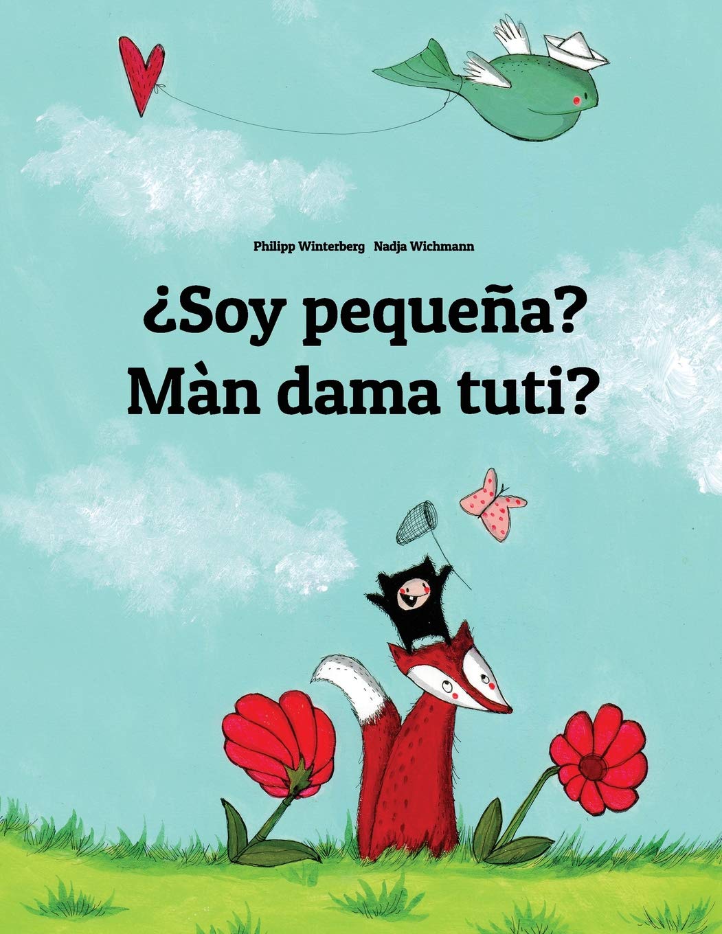 ¿Soy pequeña? Màn dama tuti?: Libro infantil ilustrado español-wólof/volofo