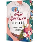 Aşık Erkekler Kitap Kul&uuml;b&uuml;