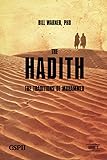 The Hadith: The Traditions of Mohammed: Volume 5 (A Taste of Islam)