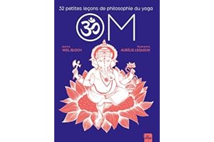 OM - 32 petites leçons de philosophie du yoga