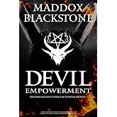 Devil Empowerment: Il Percorso Satanico verso l’Autodifesa Emotiva, un Manuale di Rivalsa per Donne e Uomini Stanchi di Subir