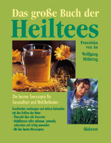 Download Das große Buch der Heiltees Download Das große Buch der Heiltees