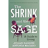 The Shrink and the Sage: A Guide to Living
