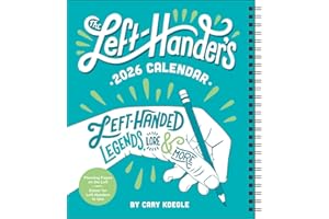 Left-Hander's 12-Month 2026 Weekly Planner Calendar: Left-Handed Legends, Lore & More