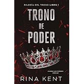 Trono de poder: Trono #1 (DARK ROMANCE)