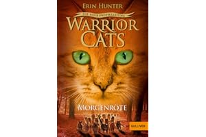 Warrior Cats - Die neue Prophezeiung. Morgenröte: Staffel II, Band 3 (Warrior Cats, Staffel 2: Die neue Prophezeiung, 3)