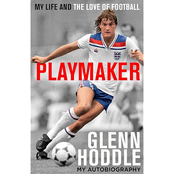 Glenn Hoddle: My 1998 World Cup Story: Amazon.co.uk: Hoddle, Glenn