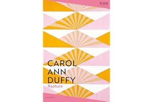 Rapture: by Carol Ann Duffy: 147 (Picador Collection, 147)