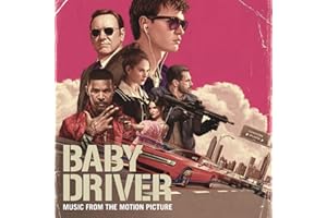 Baby Driver (Music from The Motion Picture)