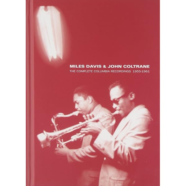 Miles Davis with John Coltrane - The Complete Columbia Recordings