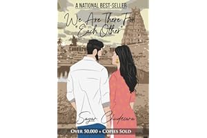 We Are There For Each Other: An Intense Love Story of 4 Friends on a Road Trip of a Lifetime • Romance • Friendship • Fighting for Love • Travel Fiction