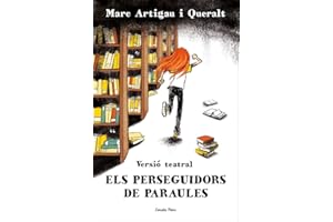 Els perseguidors de paraules. Versió teatral: 2 (L' illa del temps)