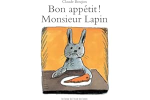 Bon appetit Monsieur Lapin